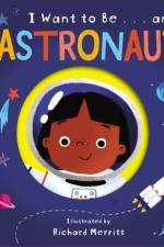 I Want to Be... an Astronaut af Becky Davies
