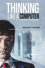 Thinking Like a Computer