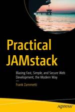 Practical JAMstack af Frank Zammetti