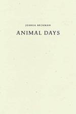 Animal Days af Joshua Beckman