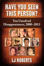 Have You Seen This Person? af LJ Roberts