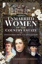 Unmarried Women of the Country Estate af Charlotte Furness