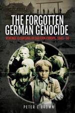 The Forgotten German Genocide af Peter C Brown