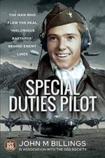 Special Duties Pilot af John M Billings