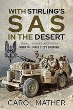 With Stirling's SAS in the Desert af Carol Mather