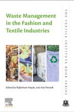 Waste Management in the Fashion and Textile Industries