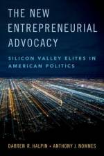 The New Entrepreneurial Advocacy af Darren R. (Professor of Political Science Halpin