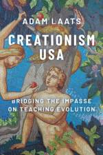 Creationism USA af Adam (Professor of Education and History Laats