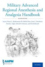 Military Advanced Regional Anesthesia and Analgesia Handbook