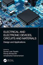 Electrical and Electronic Devices, Circuits and Materials af Suman Lata Tripathi