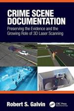 Crime Scene Documentation af Robert Galvin