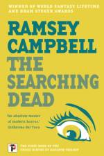 The Searching Dead af Ramsey Campbell
