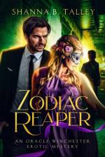 Zodiac Reaper af Shanna B Talley