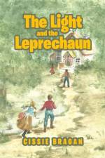 The Light and the Leprechaun af Cissie Bragan