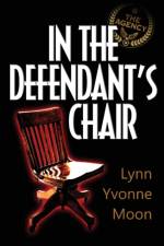 Agency - In the Defendant's Chair af Lynn Yvonne Moon