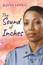 The Sound of Inches af Maven Lofrie