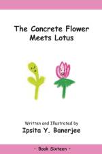 The Concrete Flower Meets Lotus af Ipsita Y Banerjee