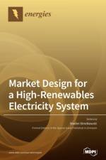 Market Design for a High-Renewables Electricity System