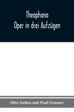 Theophano af Paul Graener