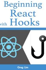 Beginning React with Hooks af Greg Lim