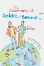 Adventures of Goldie and Bennie