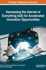 Harnessing the Internet of Everything (IoE) for Accelerated Innovation Opportunities