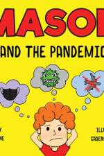 Mason and The Pandemic
