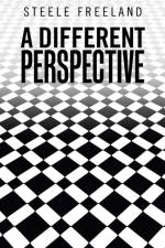 Different Perspective af Steele Freeland
