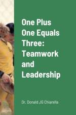 One Plus One Equals Three af Donald Chiarella