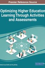 Optimizing Higher Education Learning Through Activities and Assessments