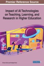 Impact of AI Technologies on Teaching, Learning, and Research in Higher Education