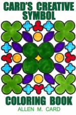 Card's Creative Symbol Coloring Book af Allen M Card