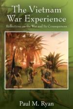 The Vietnam War Experience af Paul M Ryan