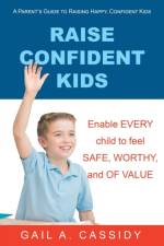 Raise Confident Kids af Gail A Cassidy