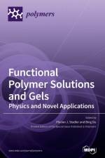 Functional Polymer Solutions and Gels