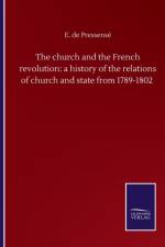 church and the French revolution af E de Pressense