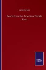 Pearls from the American Female Poets