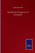 Handbook of Engravers of Ornament af Julian Marshall