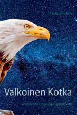 Valkoinen Kotka af Marjut Moisala
