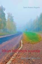 Itkun hiljainen suunta af Sami Antero Nygrén
