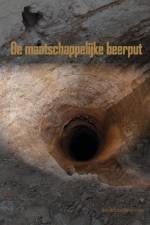 De maatschappelijke beerput af John Baselmans