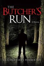 The Butcher's Run af Claudia Terry Pemberton