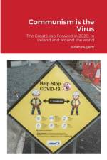 Communism is the Virus af Brian Nugent