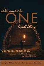 Welcome to the One Great Story! af George B Thompson