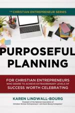 Purposeful Planning af Karen Lindwall-Bourg