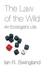 Law of the Wild af Ian R Swingland