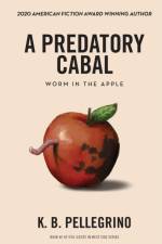 Predatory Cabal af K B Pellegrino