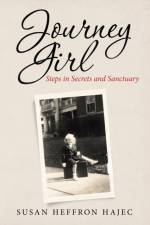 Journey Girl af Susan Heffron Hajec