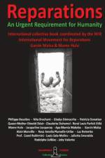 REPARATIONS - An urgent requirement for Humanity