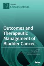 Outcomes and Therapeutic Management of Bladder Cancer